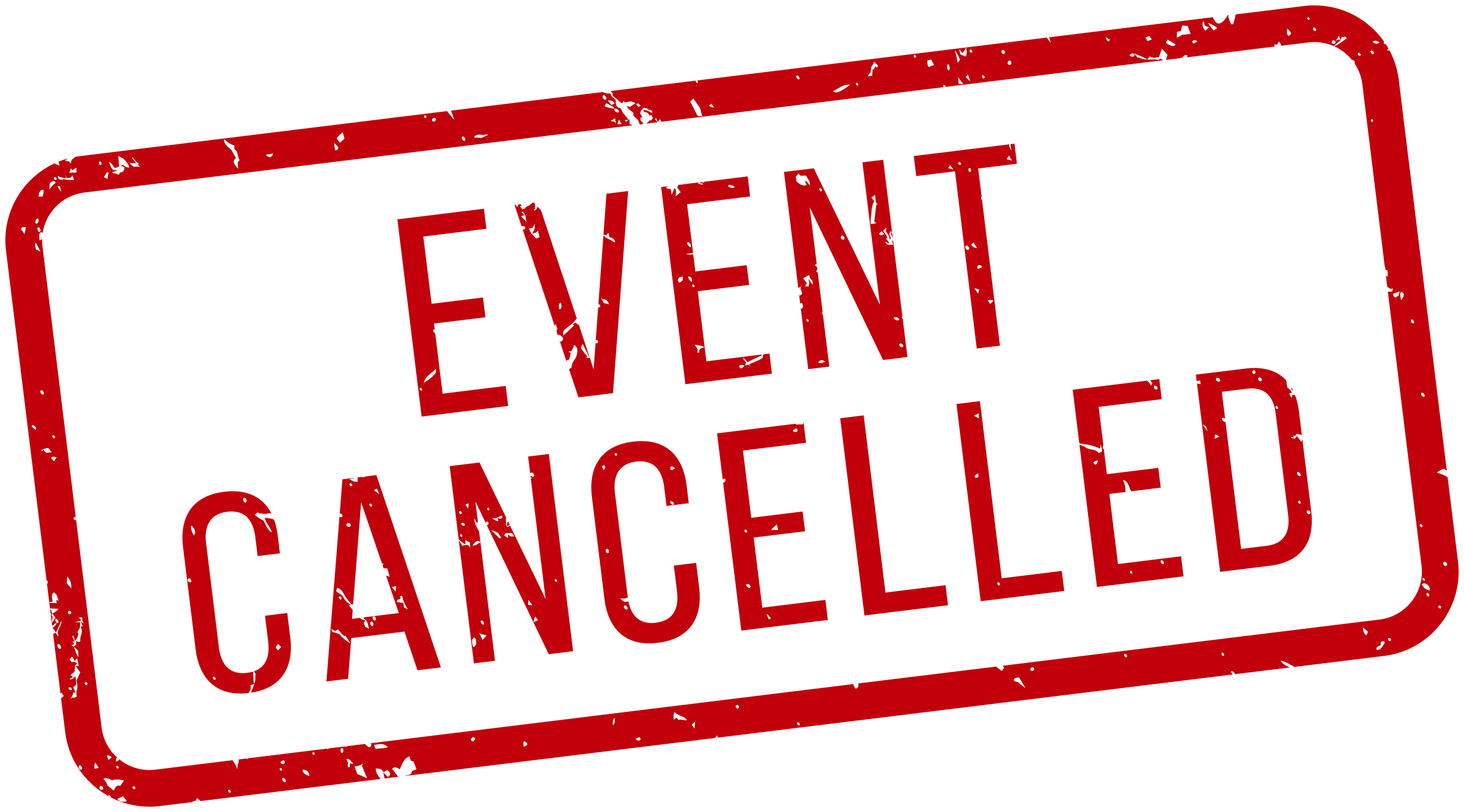 Event cancelled rubber stamp